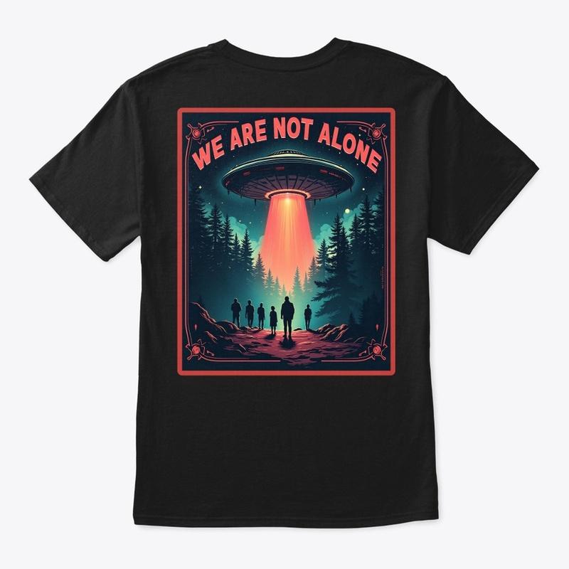 We Are Not Alone / EXP / T-shirt